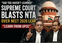 Learn From UPSC: Supreme Court Blasts NTA Over NEET 2026 Leak — IAF to Guard Question Papers, Retest on June 21